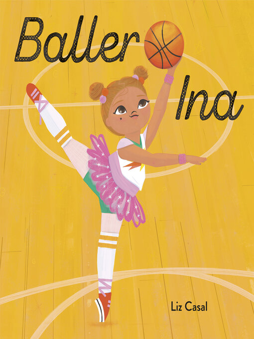 Title details for Baller Ina by Liz Casal - Available